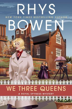 [Her Royal Spyness 18] • We Three Queens